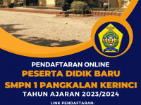 PPDB SMPN 1 PANGKALAN KERINCI TAHUN PELAJARAN 2023/2024